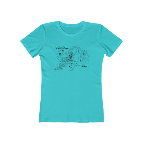 One More River To Cross - Ladies’ Style T-shirt