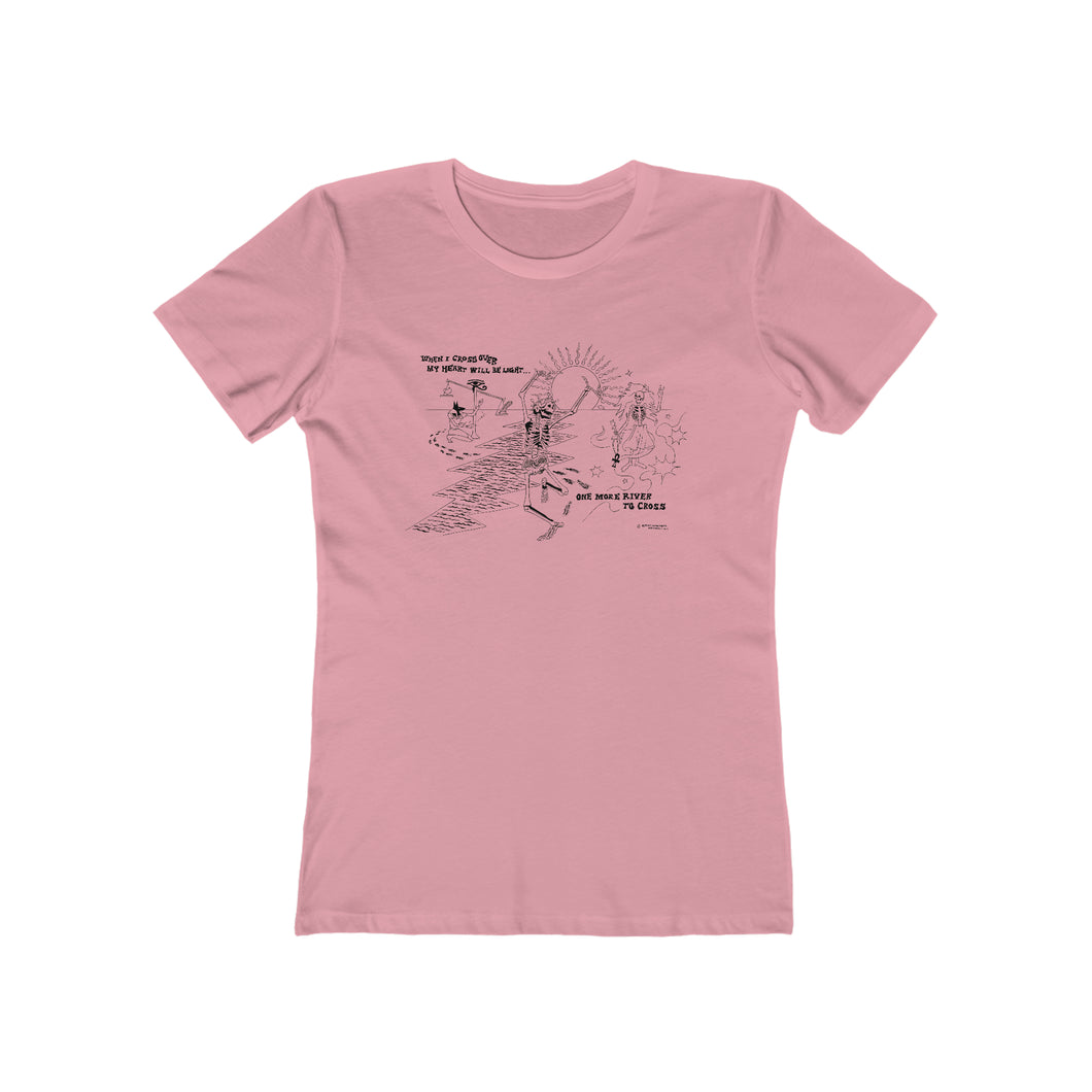 One More River To Cross - Ladies’ Style T-shirt