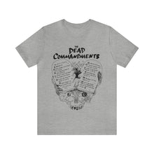 Load image into Gallery viewer, Dead Commandments - Unisex T-shirt