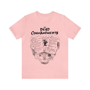 Dead Commandments - Unisex T-shirt