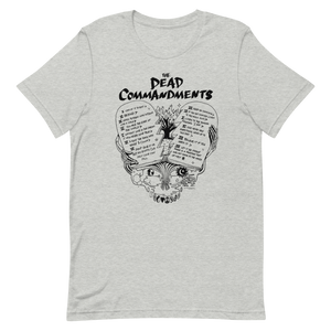 Dead Commandments -Unisex T-Shirt