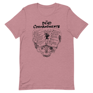 Dead Commandments -Unisex T-Shirt