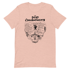 Dead Commandments -Unisex T-Shirt